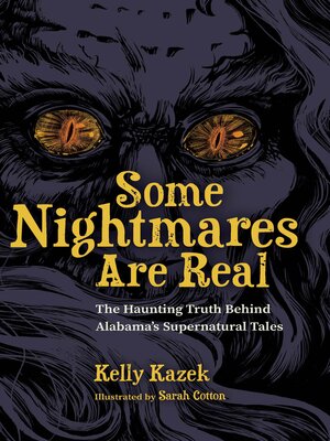 cover image of Some Nightmares Are Real